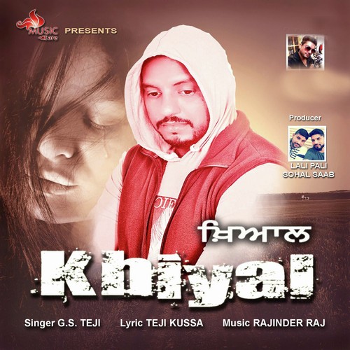 Khiyal - G.S Teji