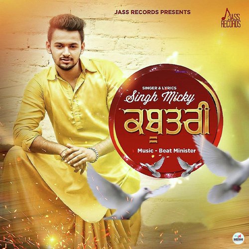 Kabootri - Singh Micky