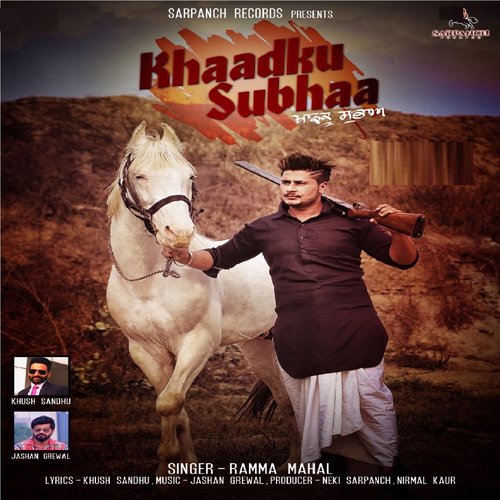 Khaadku Subhaa - Ramma Mahal