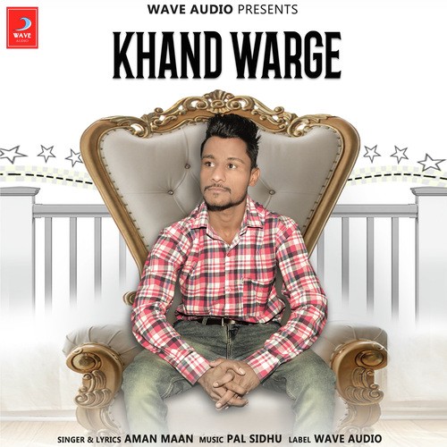 Khand Warge - Aman Maan