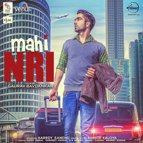 Mera Mahi NRI - Gurpreet Singh