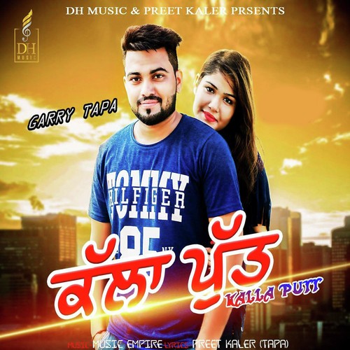 Kalla Putt - Garry Tapa