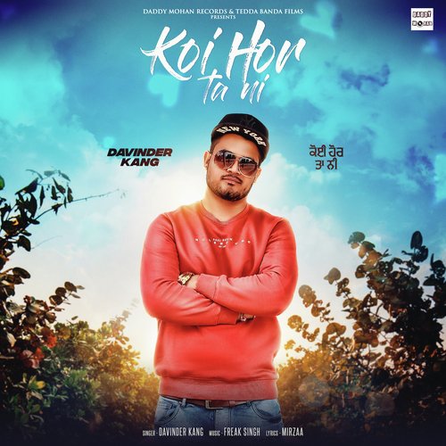 Koi Hor Ta Ni - Davinder Kang