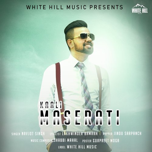 Kaali Maserati - Navjot Singh