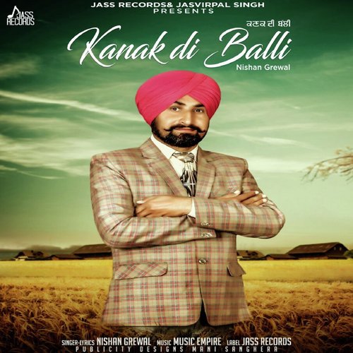 Kanak Di Balli - Nishan Grewal