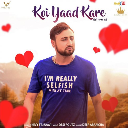 Koi Yaad Kare - Kevy, Raavi