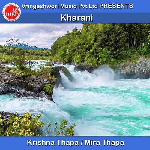 Kharani - Krishna Thapa, Mira Thapa