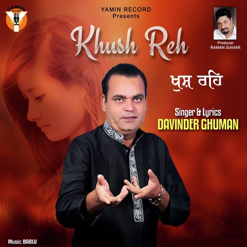Khush Reh - Davinder Ghuman