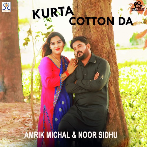 Kurta Cotton Da - Amrik Michal, Noor Sidhu, Amrik Michal, Noor Sidhu