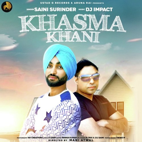 Khasma Khani - Saini Surinder, DJ Impact (DBI)