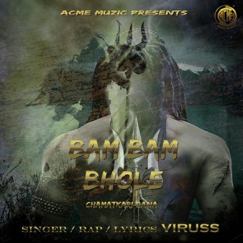 Bam Bhole - Aman Grewal