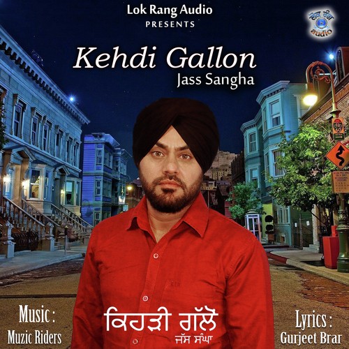 Kehdi Gallon - Jass Sangha