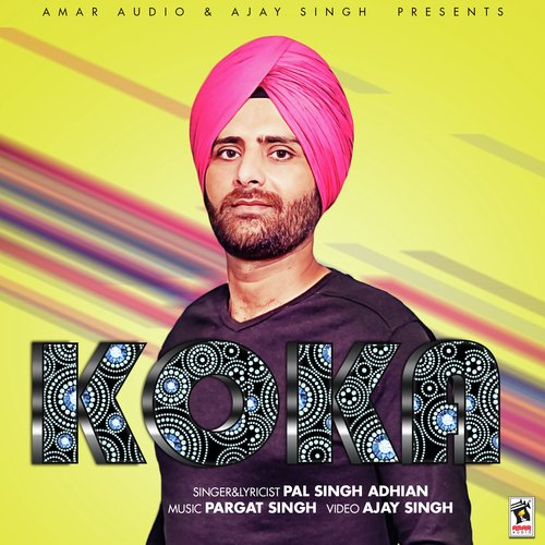 Koka - Pal Singh Adhian
