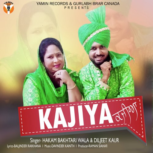 Kajiya - Hakam Bakhtariwala, Diljeet Kaur
