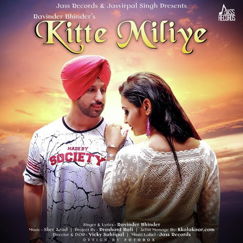 Kitte Miliye - Ravinder Bhinder