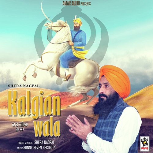 Kalgian Wala - Shera Nagpal