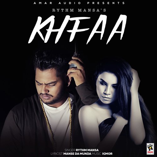 Khfaa - Rythm Mansa