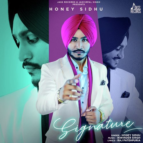 Signature - Honey Sidhu