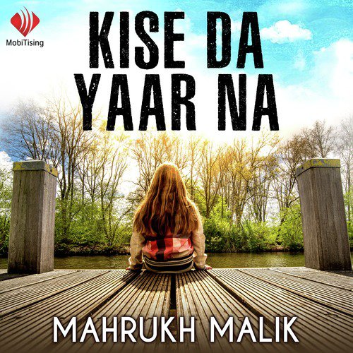 Kise Da Yaar Na - Mahrukh Malik