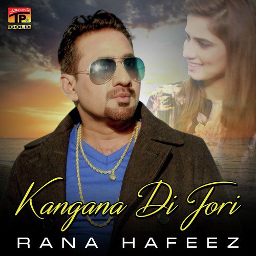 Kangana Di Jodi - Rana Hafeez