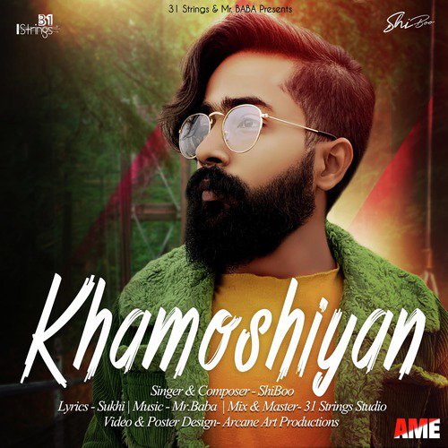 Khamoshiyan - Shiboo