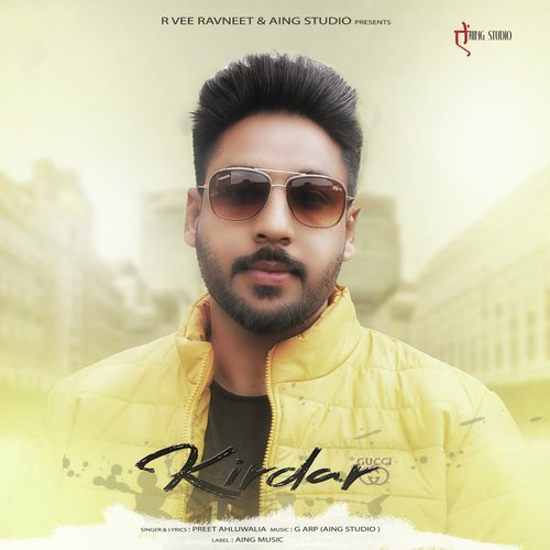 Kirdar - Preet Ahluwalia