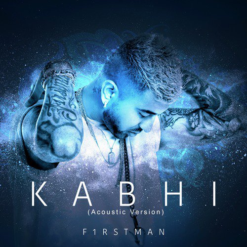 Kabhi (Acoustic Version) - F1rstman