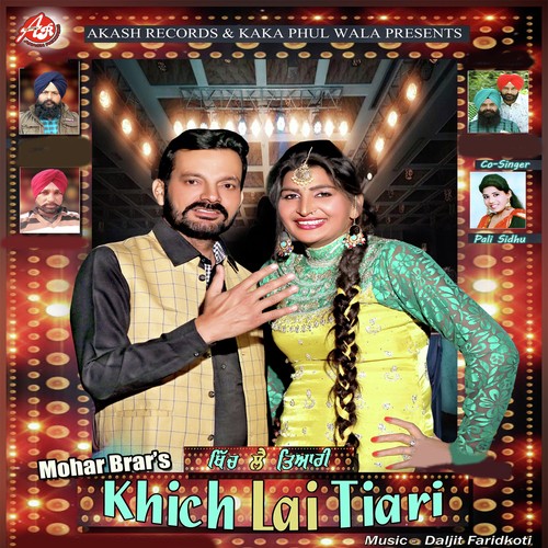 Khich Lai Tiari - Mohar Brar