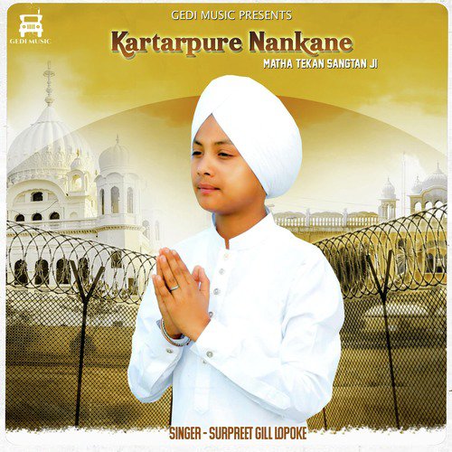 Kartarpur Nankana - Surpreet Gill Lopoke