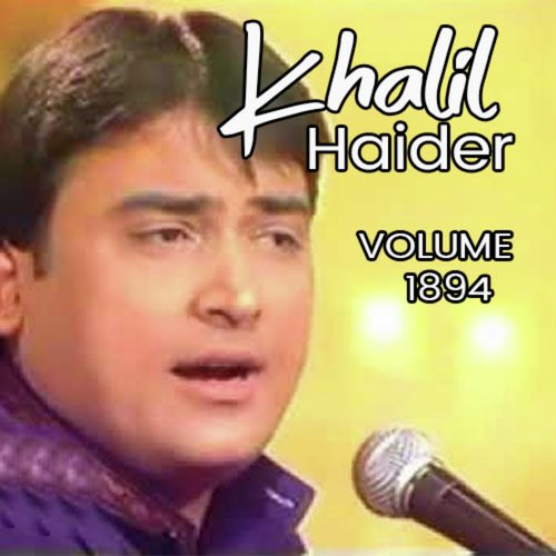 Baad Muddat Ke Kahin - Khalil Haider
