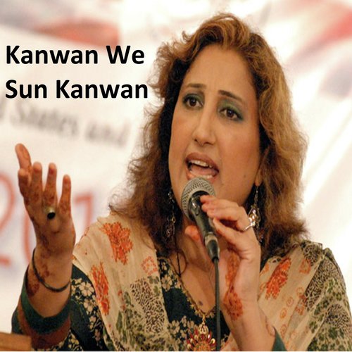 Kanwan We Sun Kanwan - Rukhsana Murtaza