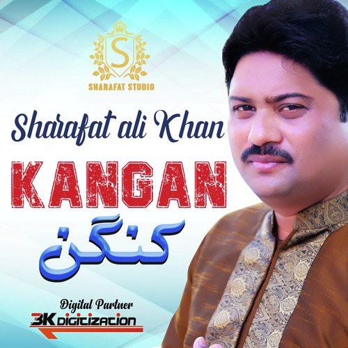 Kangan - Sharafat Ali Khan