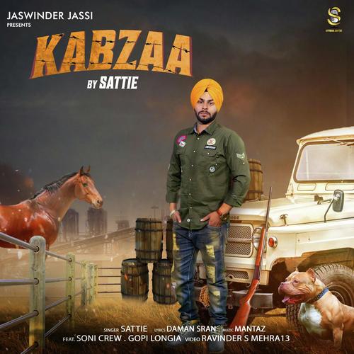 Kabza (feat. Soni Crew, Gopi Longia) (Mantaz) - Sattie, Soni Crew, Gopi Longia