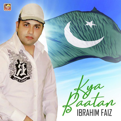 Kya Baatan - Ibrahim Faiz