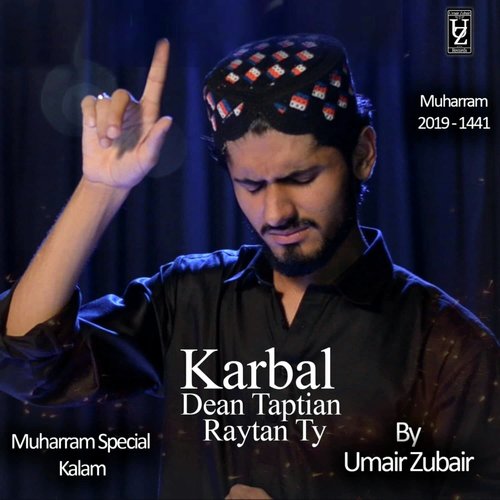 Karbal Dean Taptian Raytan Ty - Umair Zubair