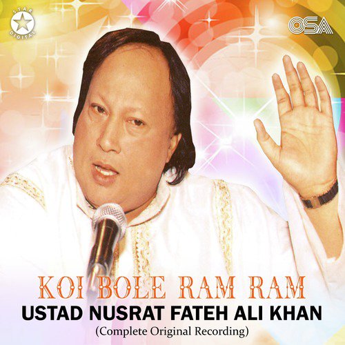 Koi Bole Ram Ram (Complete Original Version) - Nusrat Fateh Ali Khan