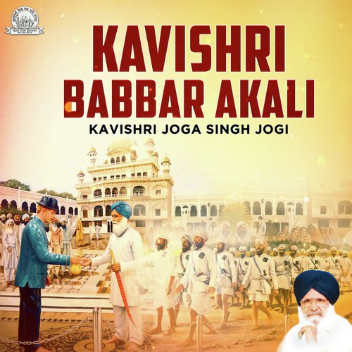 Kavishri Babbar Akali - Kavishar Bhai Joga Singh Jogi