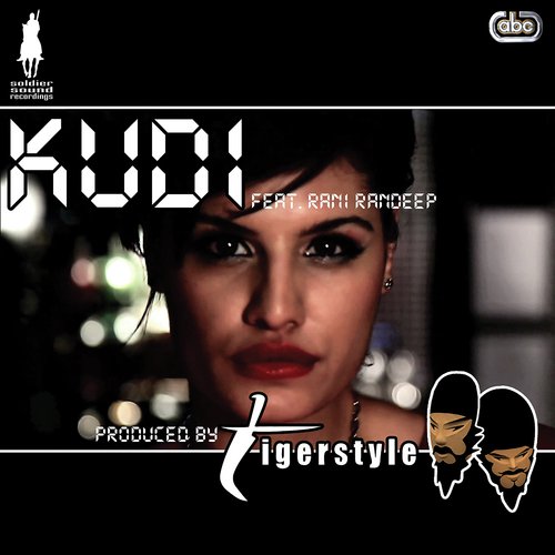 Kudi (Shizzio  Big Narstie Remix) - Tigerstyle, Rani Randeep