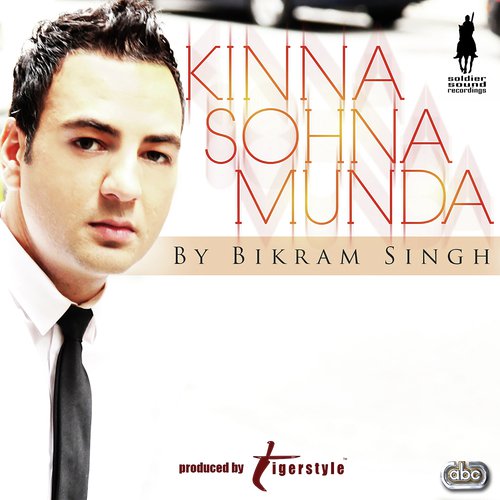 Kinna Sohna Munda - Bikram Singh, Tigerstyle