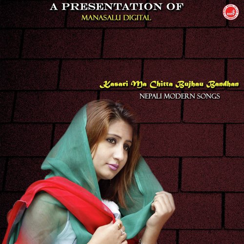 Kasari Ma Chitta Bujhau Female - Various Artists