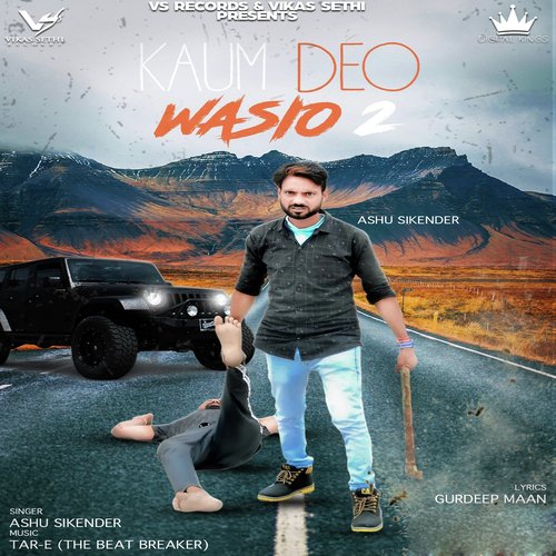 Kaum De Wasio 2 - Ashu Sikander