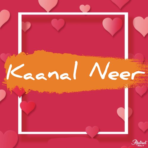 Kaanal Neer - Jerish Keerthan