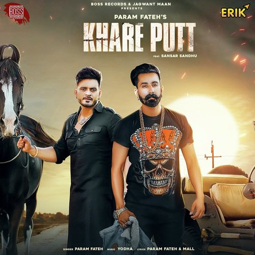 Khare Putt - Param Fateh