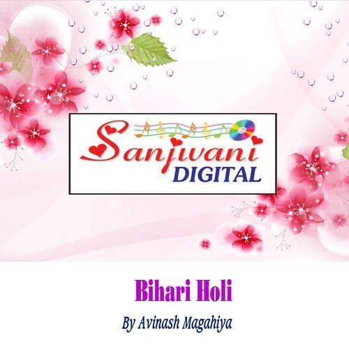 Saiya Sejiya Par Khodi Khodi Puchela - Avinash Magahiya