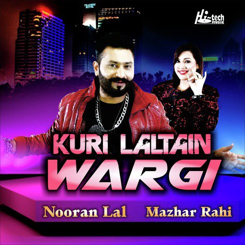 Lal Tain Wargi - Nooran Lal, Mazhar Rahi