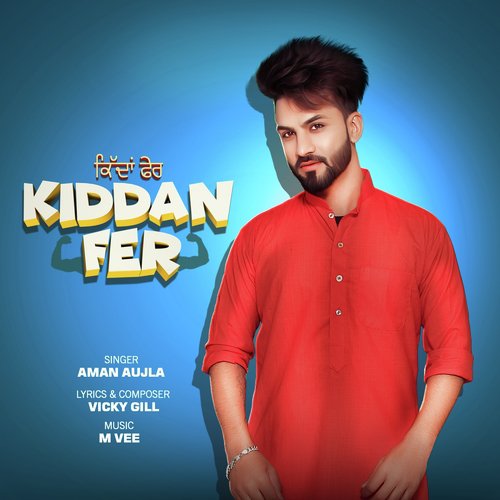 Kiddan Fer - Aman Aujla