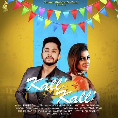 Kalli Kalli - Inder Dhillon