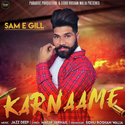 Karnaame - Sam E Gill
