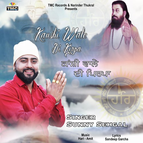 Kanshi Wale Di Kirpa - Sunny Sehgal, Hari-Amit, Sandeep Garcha