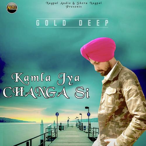 Kamla Jya Changa Si - Gold Deep